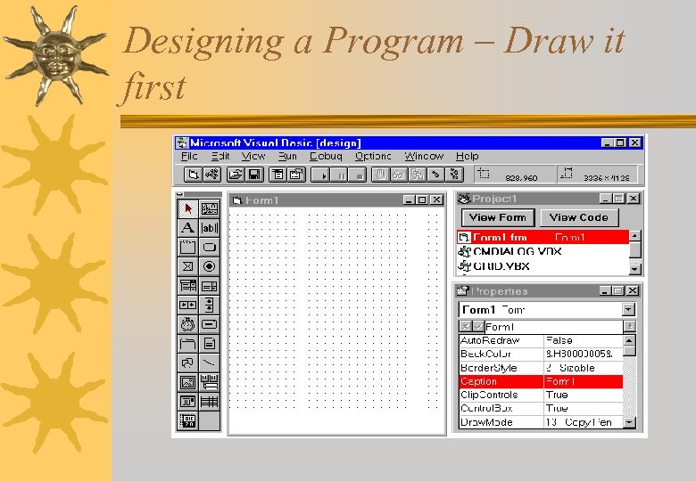 Designing a Program – Draw it first 