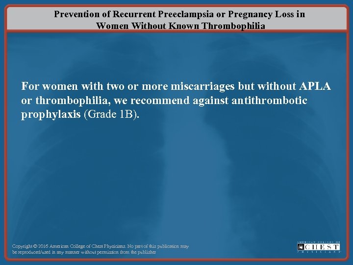 Prevention of Recurrent Preeclampsia or Pregnancy Loss in Women Without Known Thrombophilia For women