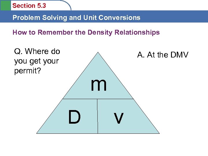 Section 5 3 Problem Solving and Unit Conversions