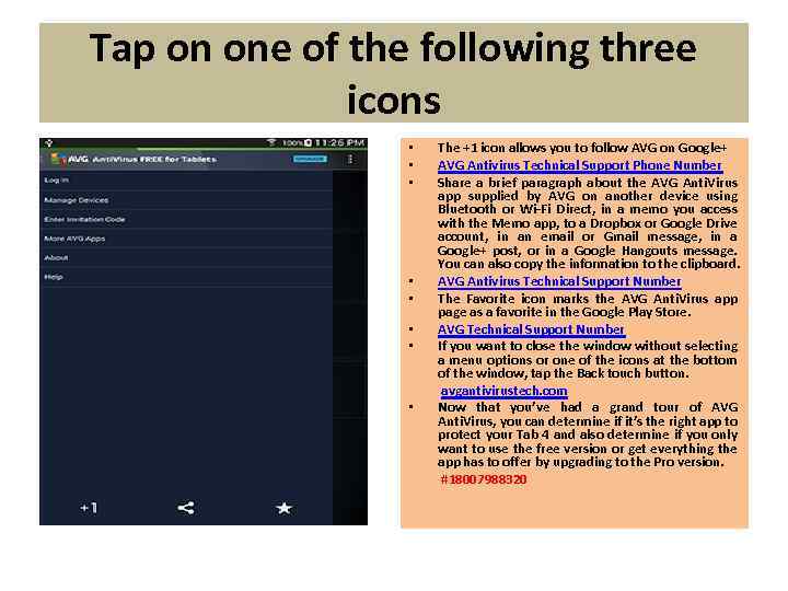 Tap on one of the following three icons • • The +1 icon allows