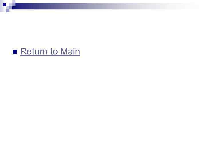 n Return to Main 