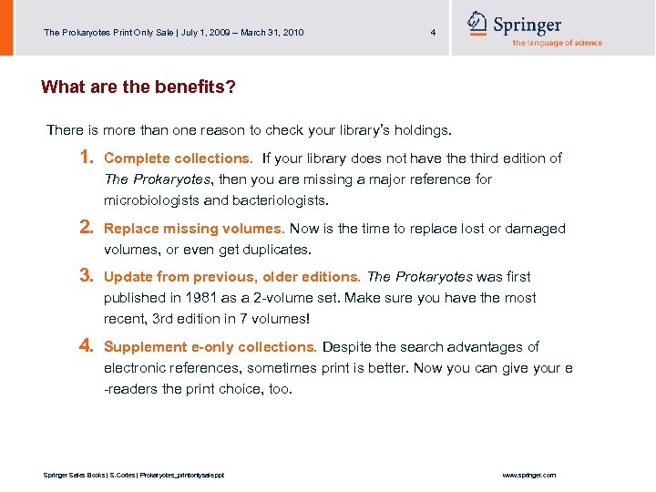 The Prokaryotes Print Only Sale | July 1, 2009 – March 31, 2010 4