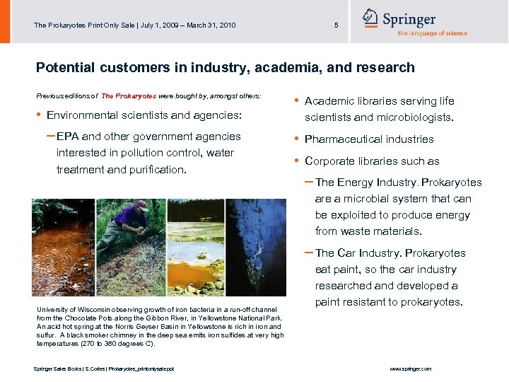 The Prokaryotes Print Only Sale | July 1, 2009 – March 31, 2010 5