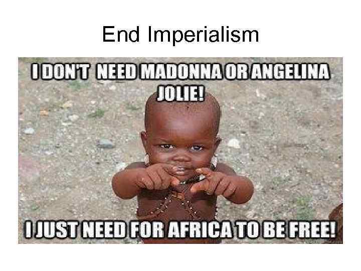 End Imperialism 