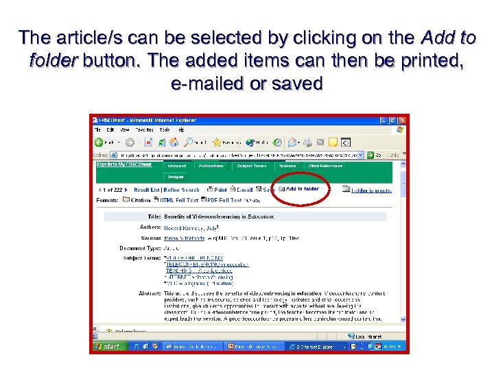 The article/s can be selected by clicking on the Add to folder button. The