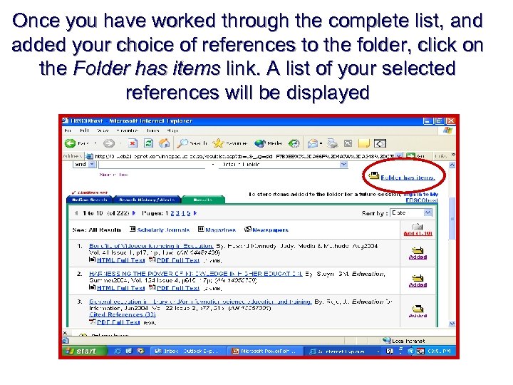 Once you have worked through the complete list, and added your choice of references
