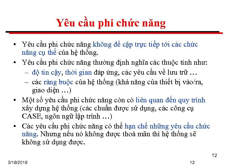 Yêu cầu phi chức năng • Yêu cầu phi chức năng không đề cập