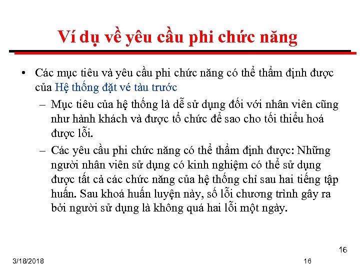 Ví dụ về yêu cầu phi chức năng • Các mục tiêu và yêu