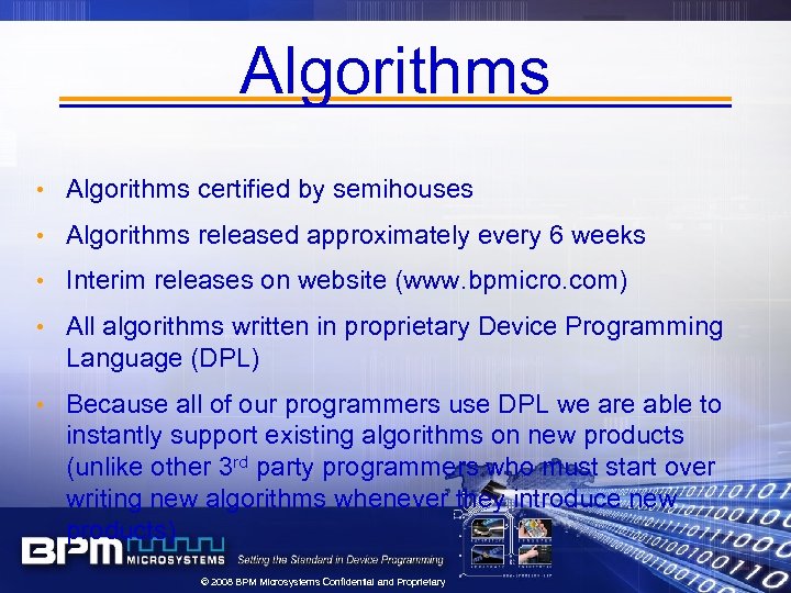 Algorithms • Algorithms certified by semihouses • Algorithms released approximately every 6 weeks •
