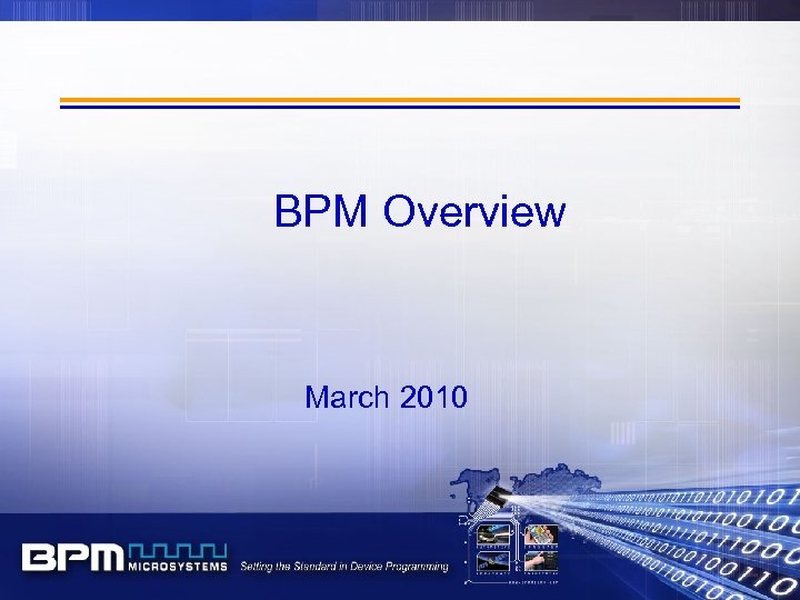 BPM Overview March 2010 