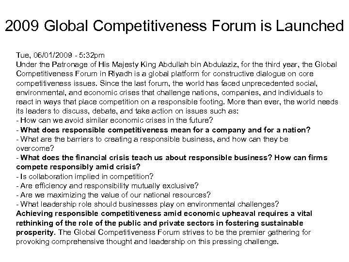 2009 Global Competitiveness Forum is Launched Tue, 06/01/2009 - 5: 32 pm Under the