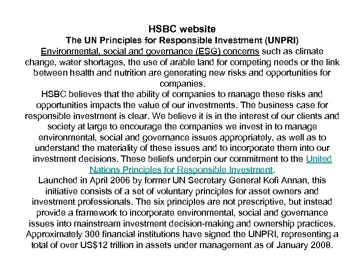 HSBC website The UN Principles for Responsible Investment (UNPRI) Environmental, social and governance (ESG)