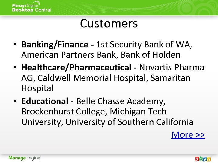 Customers • Banking/Finance - 1 st Security Bank of WA, American Partners Bank, Bank