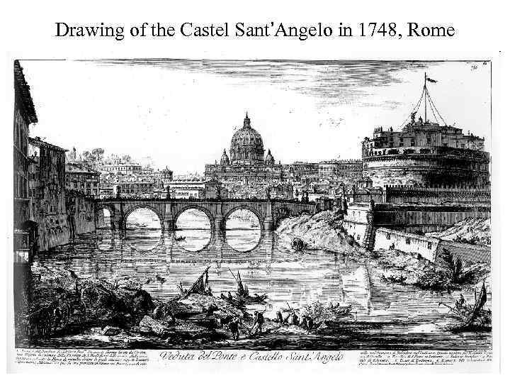 Drawing of the Castel Sant’Angelo in 1748, Rome 
