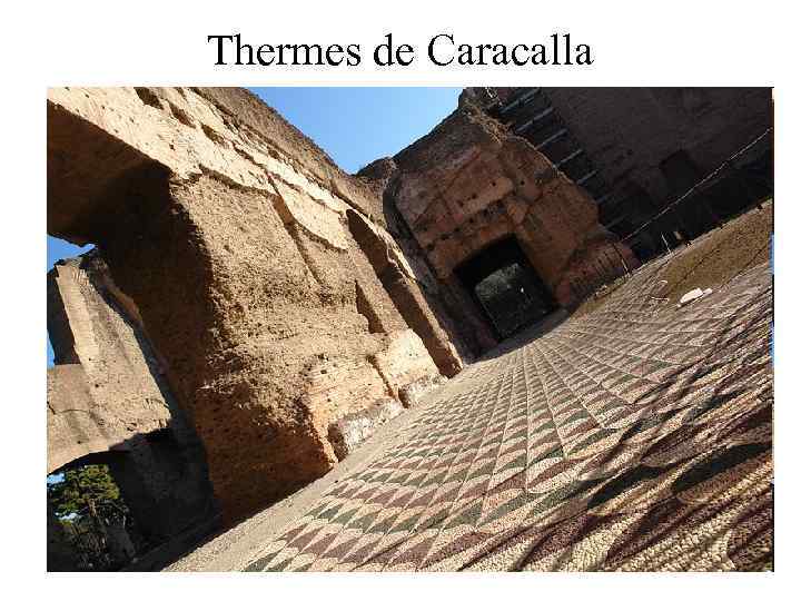 Thermes de Caracalla 