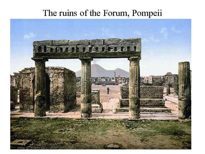 The ruins of the Forum, Pompeii 