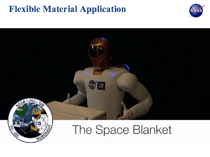 Flexible Material Application 