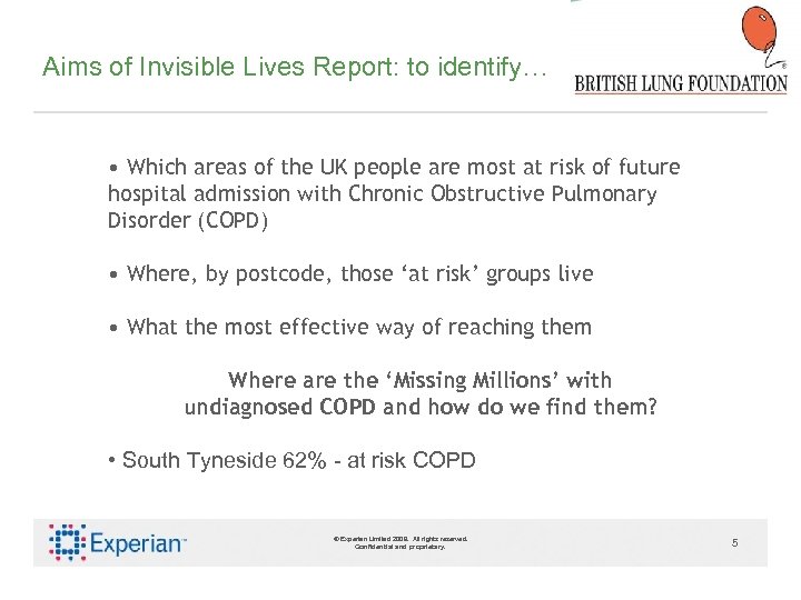 Aims of Invisible Lives Report: to identify… • Which areas of the UK people