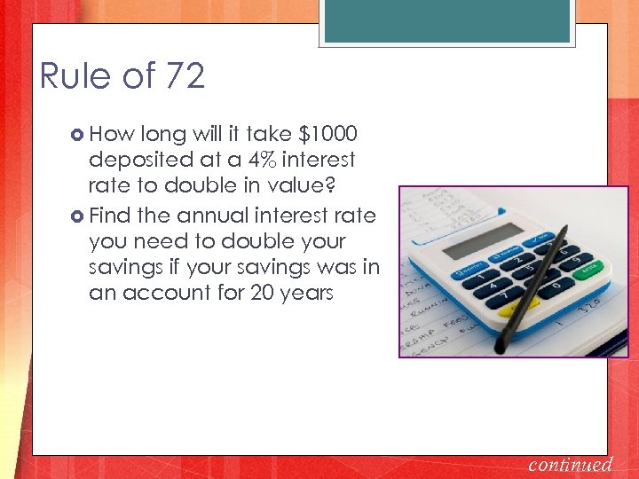 Rule of 72 How long will it take $1000 deposited at a 4% interest
