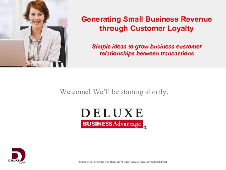 Generating Small Business Revenue through Customer Loyalty Simple ideas to grow business customer relationships