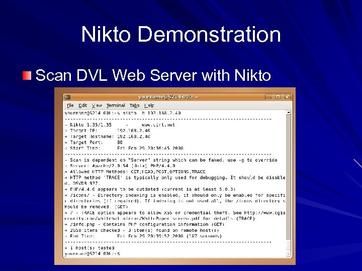 Nikto Demonstration Scan DVL Web Server with Nikto 