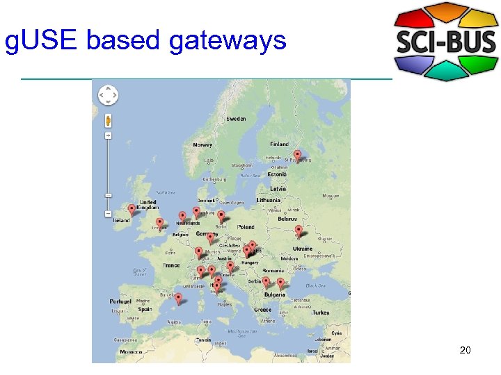 g. USE based gateways 20 