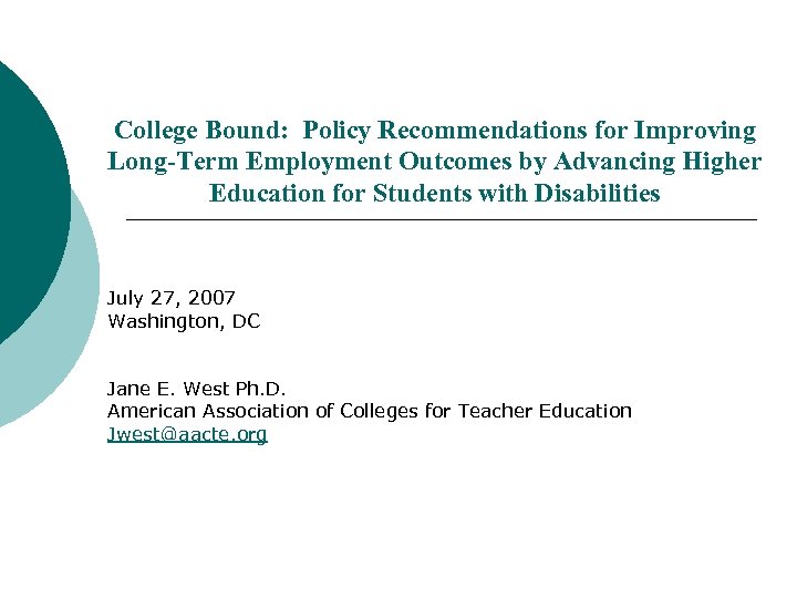 College Bound: Policy Recommendations for Improving Long-Term Employment Outcomes by Advancing Higher Education for
