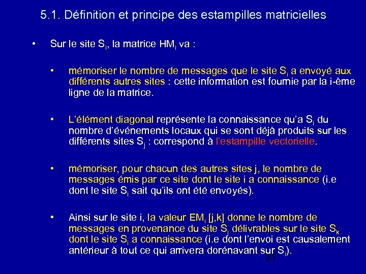 5. 1. Définition et principe des estampilles matricielles • Sur le site Si, la