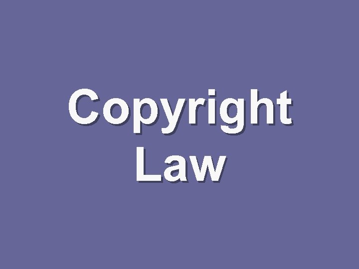 Copyright Law 