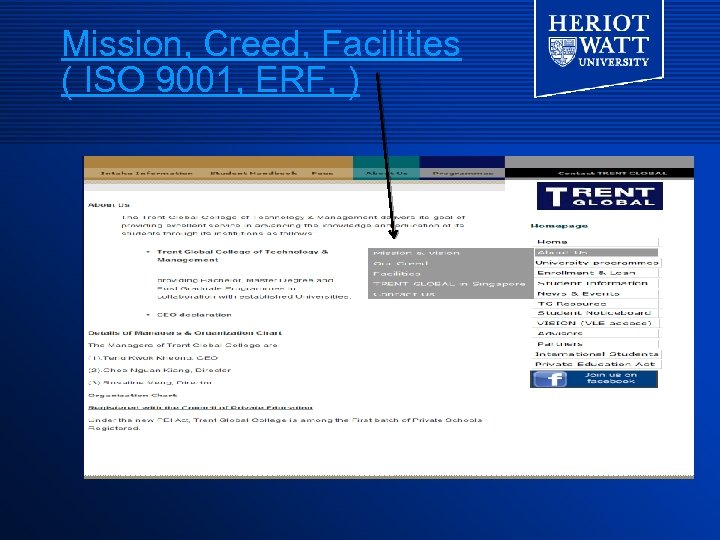 Mission, Creed, Facilities ( ISO 9001, ERF, ) 