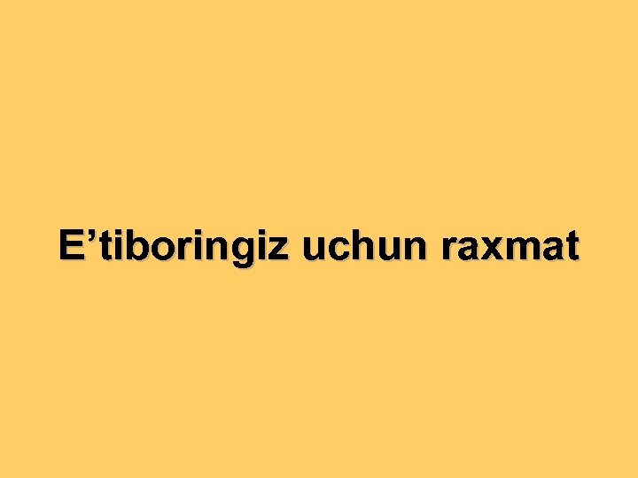 E’tiboringiz uchun raxmat 
