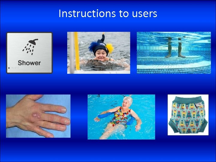 Instructions to users 