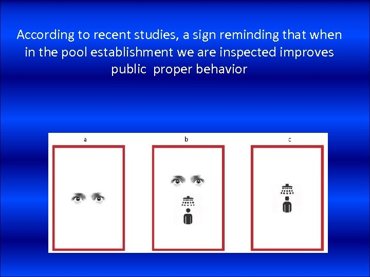 According to recent studies, a sign reminding that when in the pool establishment we