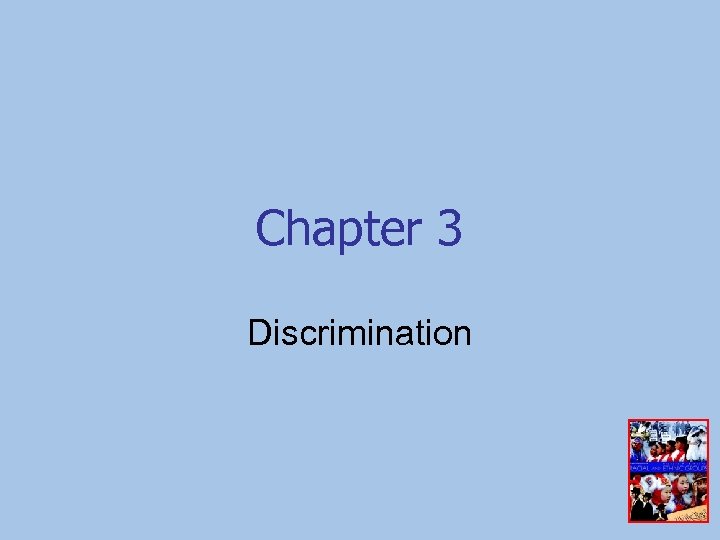 Chapter 3 Discrimination 