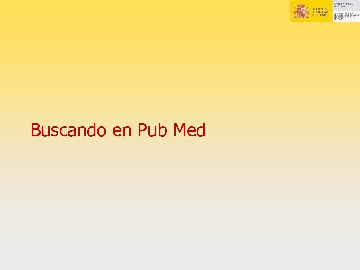 Buscando en Pub Med 