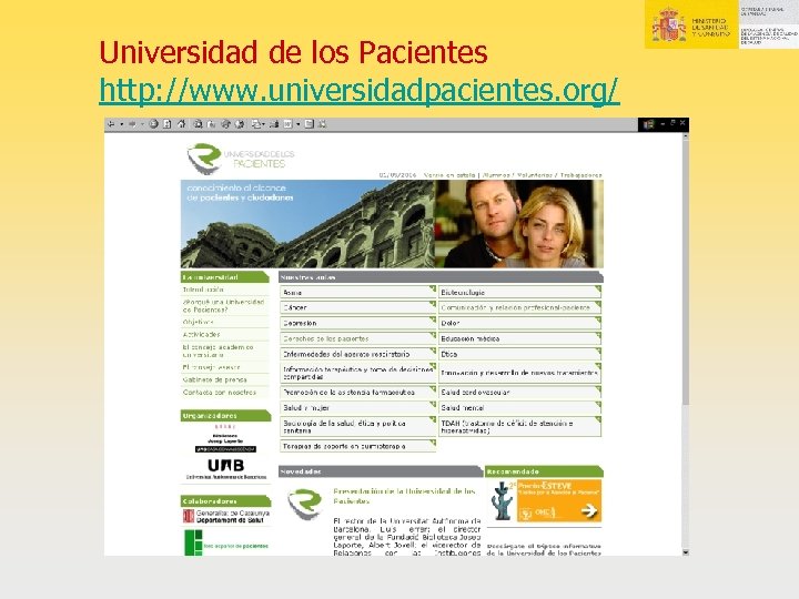 Universidad de los Pacientes http: //www. universidadpacientes. org/ 