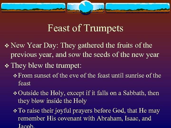 Feast of Trumpets v New Year Day: They gathered the fruits of the previous
