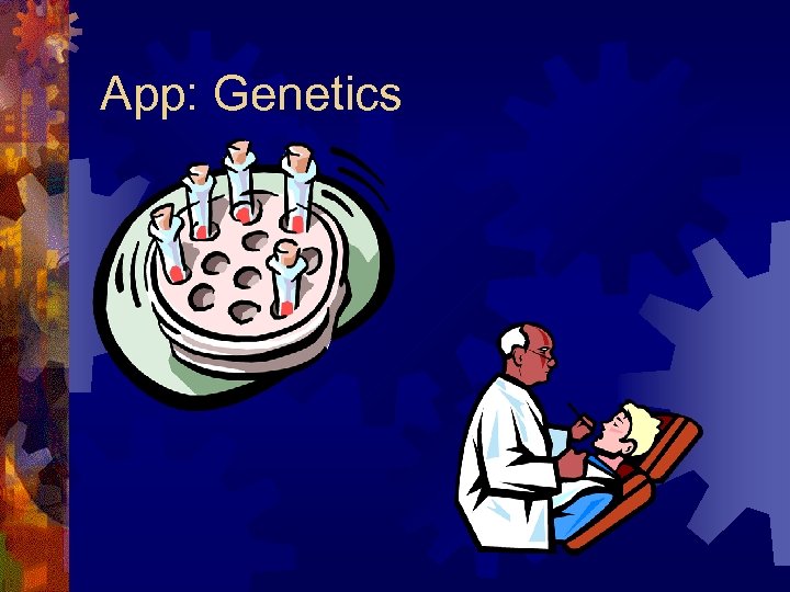 App: Genetics 
