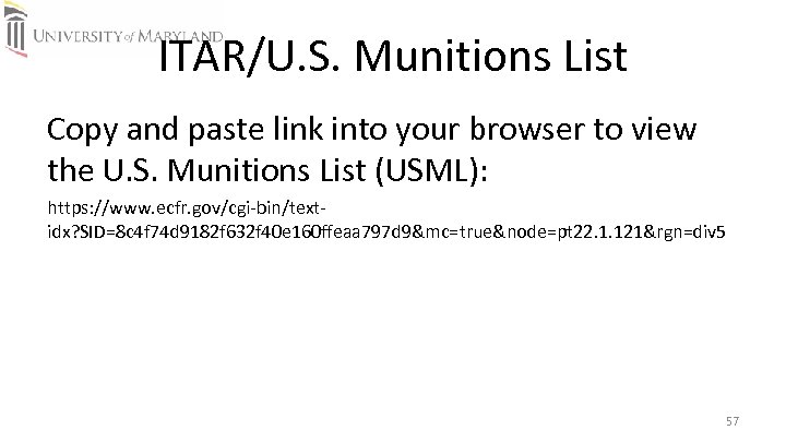 ITAR/U. S. Munitions List Copy and paste link into your browser to view the