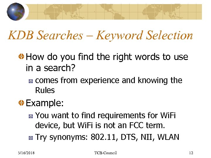 KDB Searches – Keyword Selection How do you find the right words to use