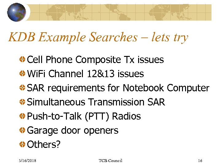 KDB Example Searches – lets try Cell Phone Composite Tx issues Wi. Fi Channel