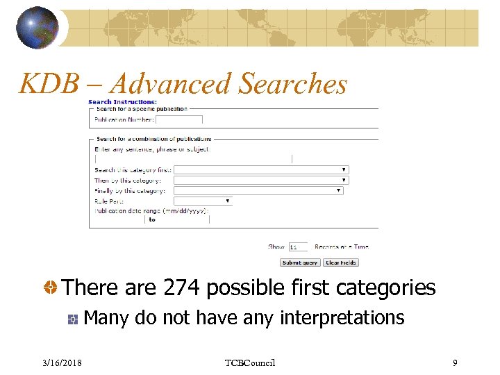 KDB – Advanced Searches There are 274 possible first categories Many do not have