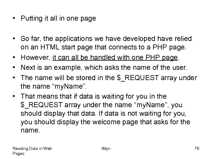  • Putting it all in one page • So far, the applications we