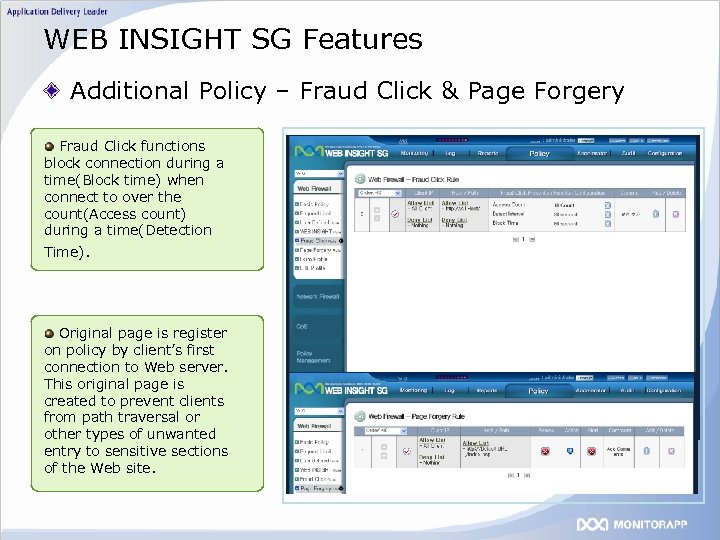 WEB INSIGHT SG Features Additional Policy – Fraud Click & Page Forgery Fraud Click