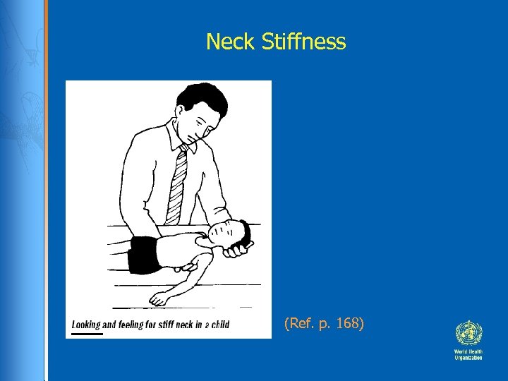 Neck Stiffness (Ref. p. 168) 