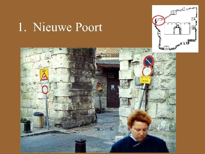 1. Nieuwe Poort 