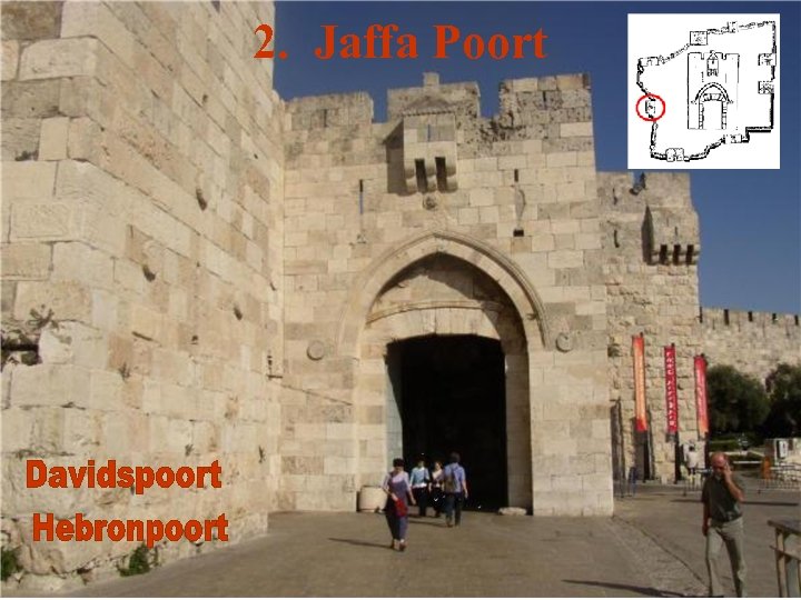 2. Jaffa Poort 