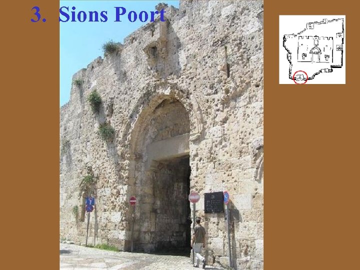 3. Sions Poort 