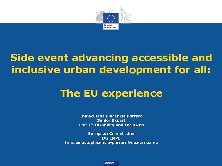 Side event advancing accessible and inclusive urban development for all: The EU experience Inmaculada