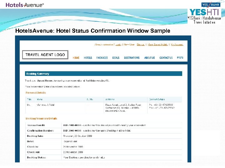 Hotels. Avenue: Hotel Status Confirmation Window Sample 